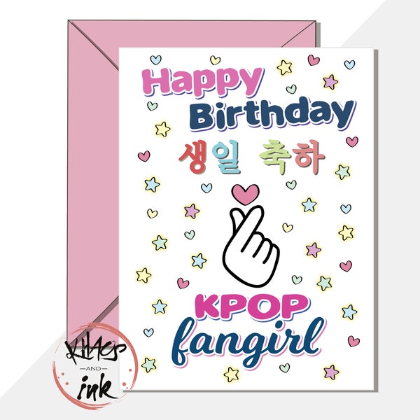 Large A5 Kpop birthday card 'Happy Birthday Kpop fangirl' Korean Pop fan girl, (message inside can be added)