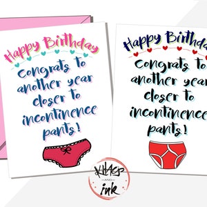 Carte d'anniversaire amusante « Un an de plus proche des pantalons pour incontinence ! vieillesse blague culottes bloomer yfronts perruches smugglers (peut ajouter un message)