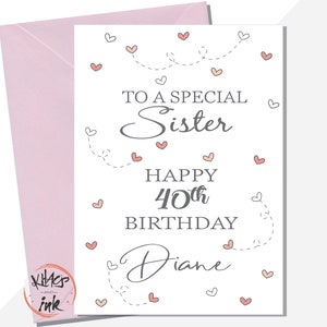 Carte d'anniversaire personnalisée Sœur, belle-soeur, belle-soeur, tout âge 16 18 18 19 20 21 25 30 35 40 50 60