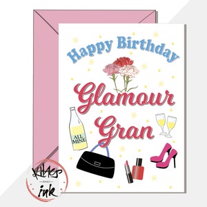 Carte de joyeux anniversaire Glamour Gran, fille glamour, talons et rouge à lèvres, vin, prosecco, vieillir honteusement (ajouter un message à l'intérieur)