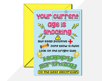 Tarjeta de cumpleaños divertida para electricistas. Tu edad actual es sorprendente, no te alteres, mira el lado positivo (puedes añadir un mensaje dentro).