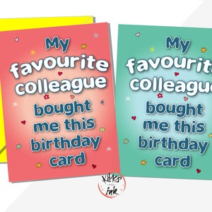 Carte d'anniversaire amusante pour un collègue de travail « Mon collègue préféré m'a acheté cette carte », plusieurs options de couleurs (un message peut être ajouté à l'intérieur)