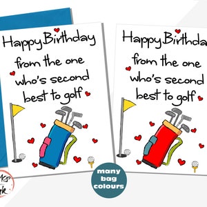 Divertente biglietto di auguri di compleanno per il marito, buon compleanno da colui che è il secondo migliore dopo il golf, fidanzato, moglie, mazze da golf, sacca da golf - è possibile aggiungere un messaggio