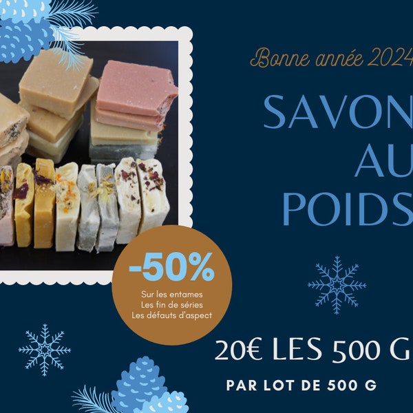 Lot de savons saponifiés à froid vendu par  500 g fins de séries défaut d'aspect entames