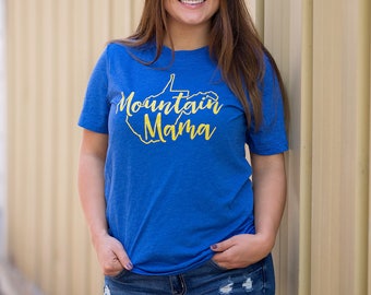 West Virginia Shirt // Mountain Mama State Shirt // WV Game Day Wear // Mountain State // Christmas Shirt for Woman