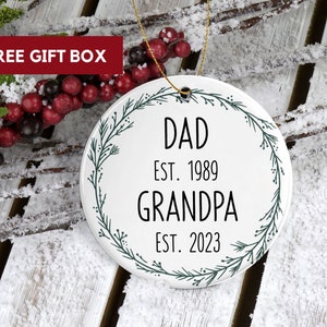 First Christmas as Grandpa Ornament 2023 - New Grandpa Christmas Ornament - Promoted to Grandpa Ornament - Pregnancy Announcement to Dad