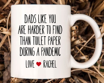 Personalized Father's Day Gift for Dad, Funny Toilet Paper Mug, Fathers Day Mug, Gift From Daughter, Gift From Son, Dad mug #