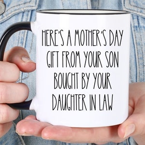 Mothers Day Gift From Daughter In Law, Funny Mug For Mother In Law, Gift From Son for Mother's Day