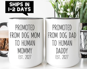 Dog Mom and Dad to Human Mommy Daddy Coffee Mug - New Parents Expecting Parents Matching Mug Set - Gender Reveal Party Gift - First Baby