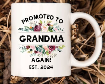 Taza de café "Ascendida a abuela otra vez"
