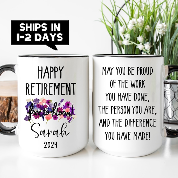 Personalized Gift For Women Coffee Mug, Happy Retirement Mug, Retired  Coworker Gift, Gift for Retired Mom, Retirement 2024