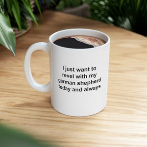 German Shepherd Mug Gift For German Shepherd Owner German Shepherd Stuff German Shepherd Swag For Dog Lover Gifts