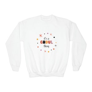Its A Ghoul Sweatshirt Halloween Sweatshirt  Retro Halloween Sweater Funny Funny Ghost Sweater Ghost Halloween shirt Cute Ghost Kids Sweater