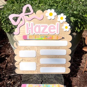 First Day Of School Sign | Interchangeable First Day Last Day of Sign | First Day of Sign | Last Day of School Sign | Photo Prop