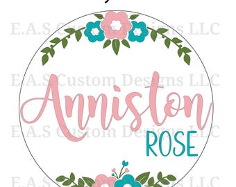Floral SVG File, Laser Ready Files, Nursery Name Sign SVG