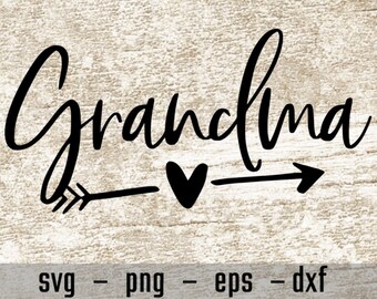 Grandma svg, Grandma with heart arrow svg, Grandma design, Grandma shirt svg, Grandma decal svg, Grandma svg for cricut, svg png eps dxf