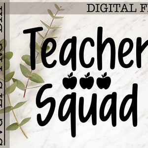 Teacher Squad svg, Teacher Shirt Svg, Grade Level Svg File, Teacher, Teacher Shirt svg, Teacher Team svg, png eps dxf