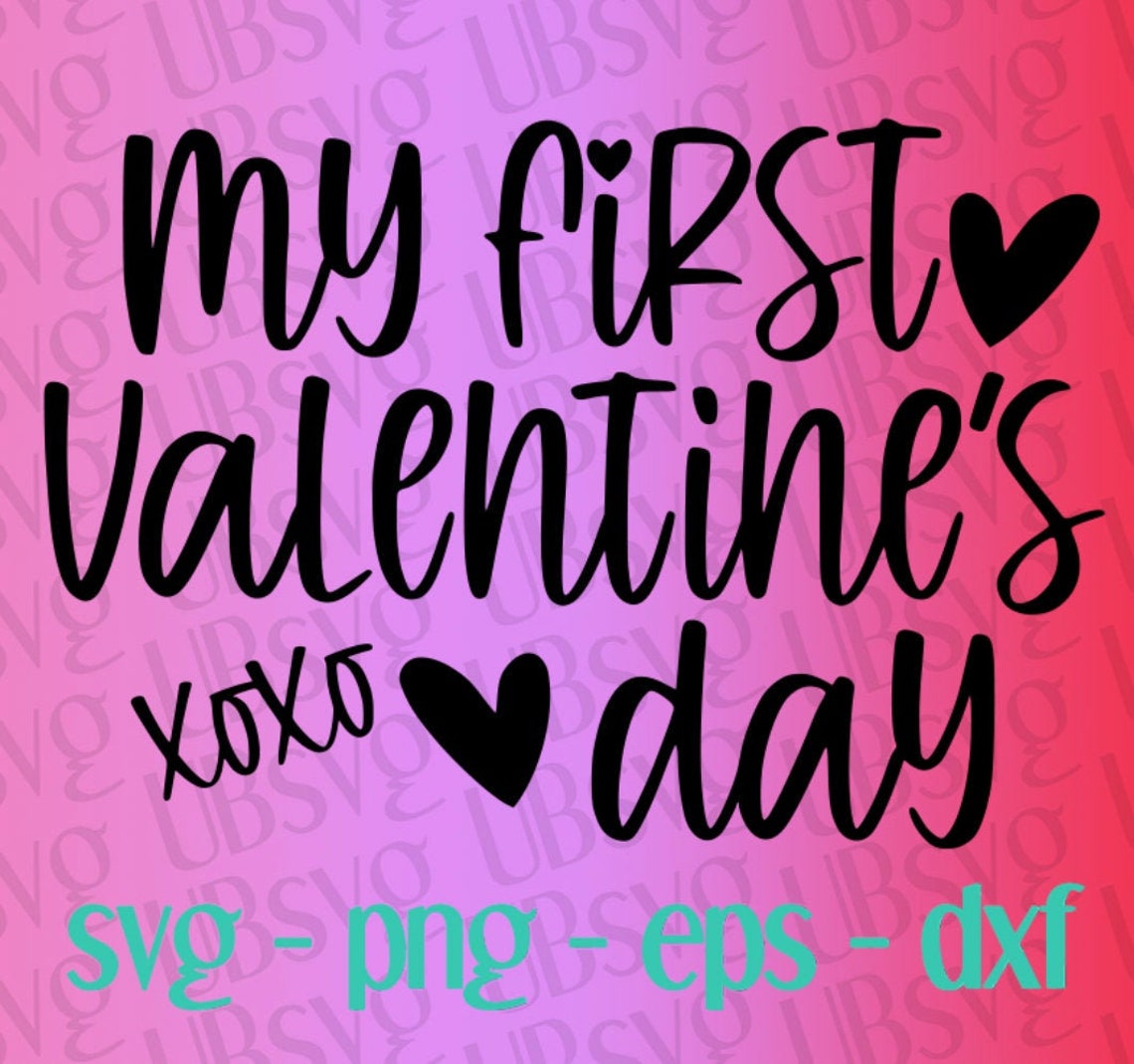 My First Valentine's Day Svg Baby Valentine Svg File | Etsy
