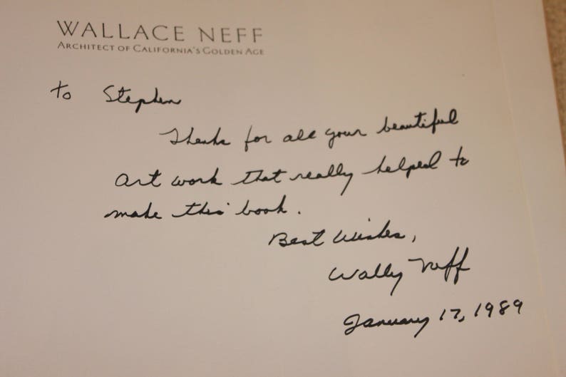 May include: Handwritten inscription on a white page, signed "Wally Neff" with the date "January 17, 1989". The inscription reads "Thanks for all your beautiful art work that really helped to make this book. Best wishes, Wally Neff".