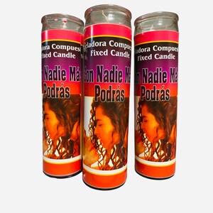 Con Nadie Mas Podras VELADORA Preparada Parada que no Pueda ister con Nadie mas