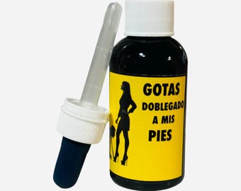Gotas Doblegado A Mis Pies Para Dominar al Hombre y Haga su Voluntad Producto Esoterico - Bent Over Drops Dominadora