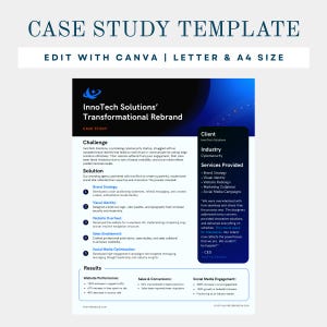 May include: A case study template titled "InnoTech Solutions' Transformational Rebrand" with the text "Edit with Canva | Letter & A4 Size." The document details challenges, solutions, and results of a cybersecurity startup's rebranding.