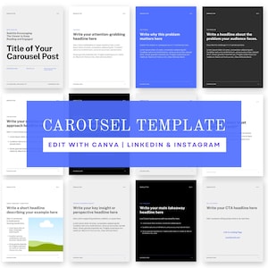 May include: A carousel template design with a blue banner that reads "CAROUSEL TEMPLATE EDIT WITH CANVA | LINKEDIN & INSTAGRAM". The template includes various layouts with text placeholders for headlines and content, ideal for social media posts.