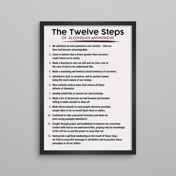 The Twelve (12) Steps of Alcoholics Anonymous (A.A.) Poster (3 Styles) - Mental Health Therapy Posters - Addiction Recovery Gift Posters