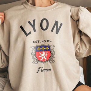 Lyon, France Baggy Sweatshirt, Soft and Comfortable Crewneck Pullover Memento, Girls Trip Vacation Travel Souvenir