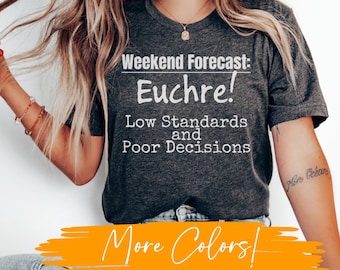 Euchre Shirt, Euchre Gift, Funny Euchre Shirt, Euchre Tee, Euchre T-shirt, Elderly Gift, Card Game Shirt, Card Player Shirt, Euchre Player