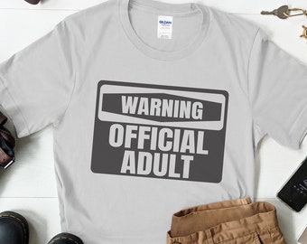 Funny 18th Birthday Shirt | Warning Official Adult Tee
