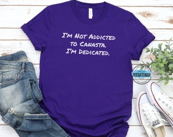 Camiseta de regalo para adictos a la canasta, camiseta de regalo para canasta, camiseta para la noche de juegos, amante de los juegos de cartas, regalo para fanáticos de la canasta, amante de la canasta, accesorios para canasta