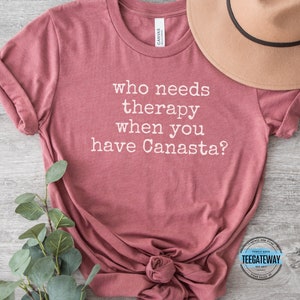 Therapy and Canasta Gifts, Canasta Gift T-Shirt, Funny Canasta Fan Gift, Game Night Shirt, Card Game Lover, Canasta Lover, Card Lover