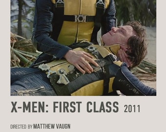Op de afbeelding: Een filmposter voor de film X-Men: First Class, uitgebracht in 2011. De poster toont twee mannen, een draagt een geel en zwart kostuum en een helm, de ander ligt op de grond. De tekst op de poster luidt "X-Men: First Class 2011".