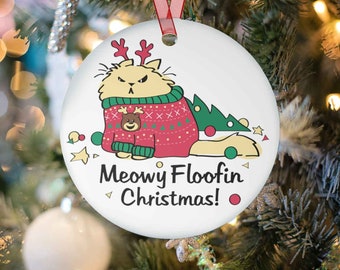 Funny Cat Christmas Ornament. Meowy Floofin Anti Christmas Tree Decoration, Rude Ugly Sweater Gift