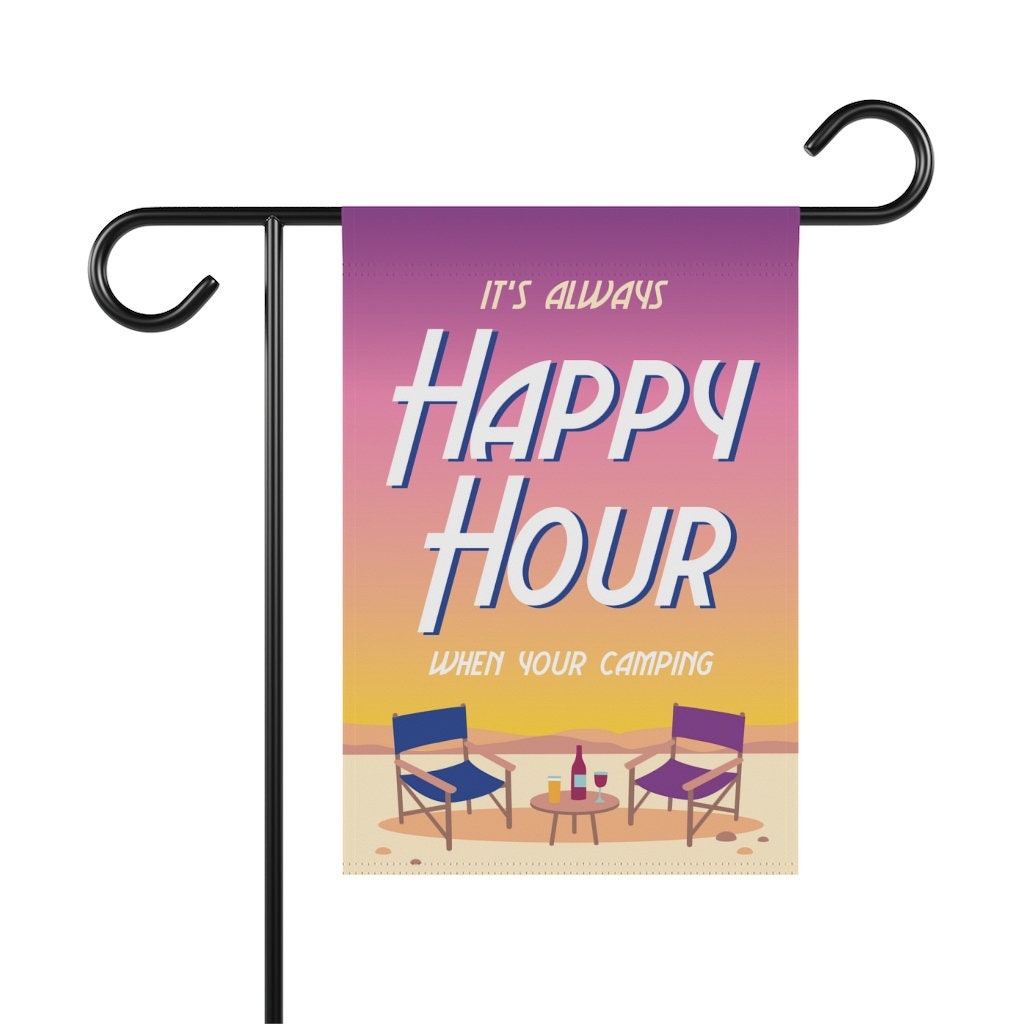 Camping Happy Hour Flag. Custom Campsite Sign, Happy Camper RV Welcome