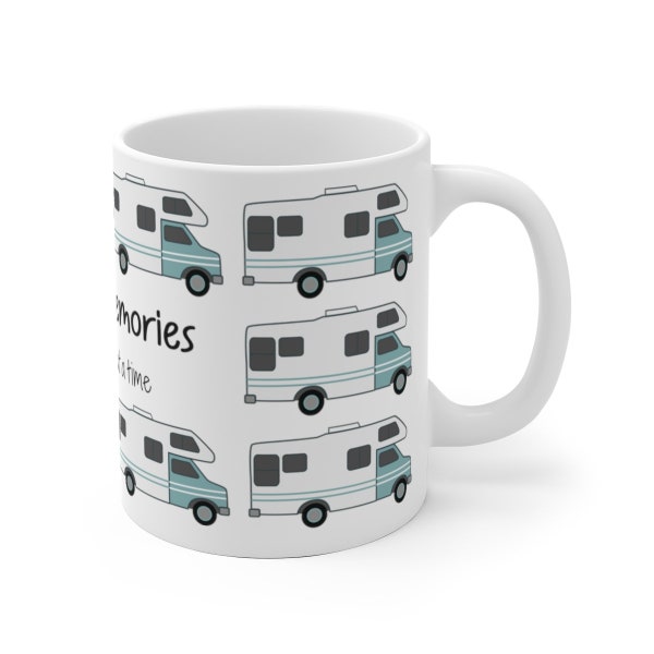 Motorhome Ceramic Mug, RV Camping Mug, Making Memories One Campsite at a Time, Gifts for Class C Motorhome Owners