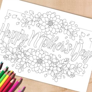 Página para colorir do dia das mães, Feliz dia das mães para imprimir, Página para colorir para a mãe, Folha de atividades para a mãe para crianças, Flores, tamanhos A4 e Carta