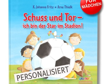 Personalisiertes Buch „Schuss und Tor "Für Mädchen