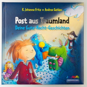 Personalisierte Gute-Nacht-Geschichten: Post aus Traumland, Geschenk zur Geburt