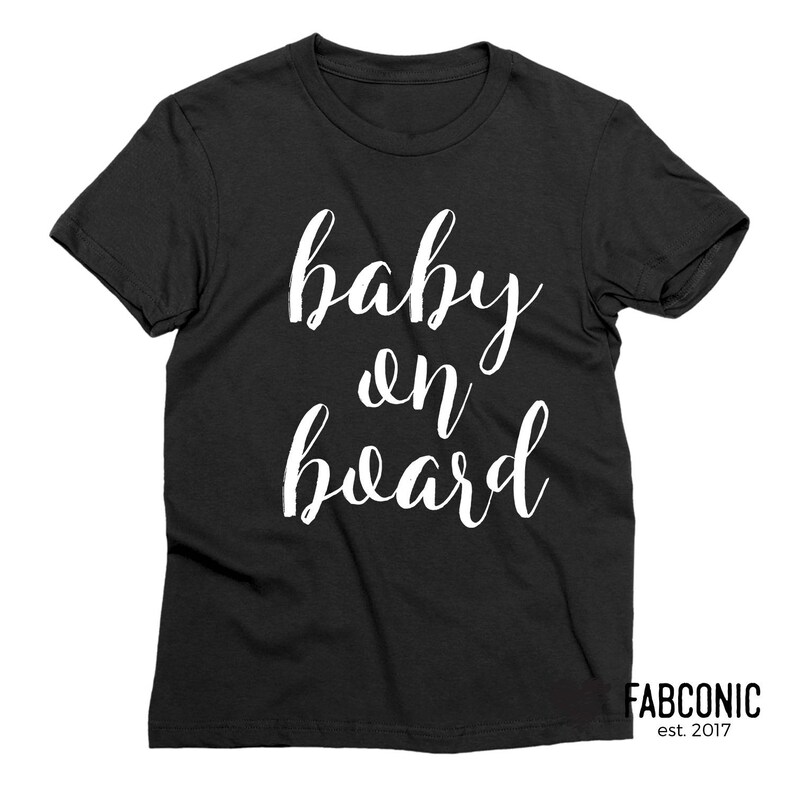 Baby On Board Shirt Baby on Board Pregnancy Shirt Maternity Etsy