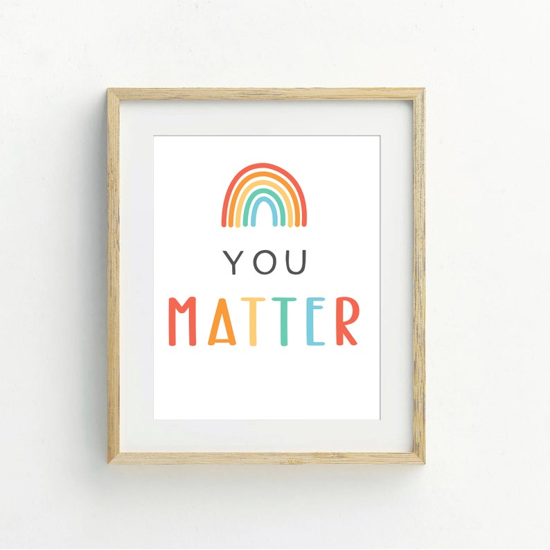 You Matter Print Printable Wall Art Digital Download - Etsy
