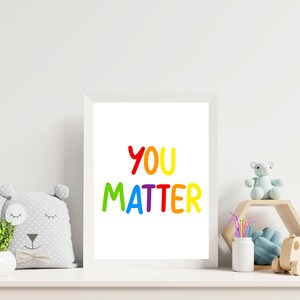 You Matter Printable Wall Art Digital Download Classroom - Etsy