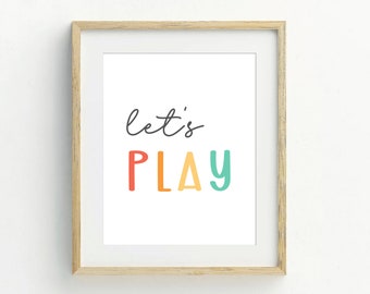 Let's Play Sign, Printable Wall Art, Playroom Decor, Playroom Poster, Kids Printables, Kids Wall Art, Classroom Posters, Let's Play Wall Art