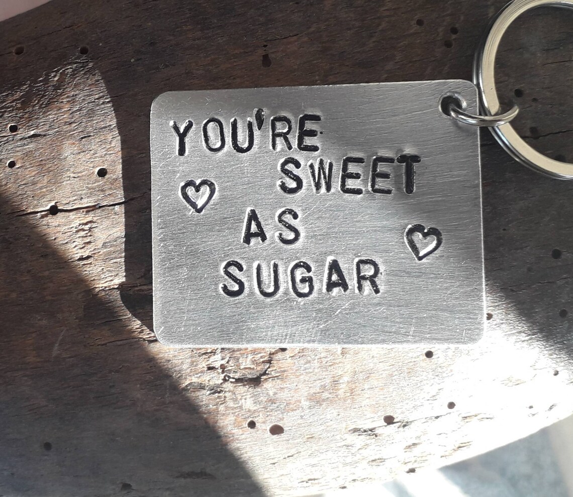 You're Sweet as Sugar Personalized Silver Keychain Gift Etsy