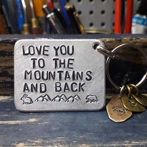 Hand stamped keychain for hiker with charm, Love you to the mountains and back, Personalized keychain for couples, Adventure awaits