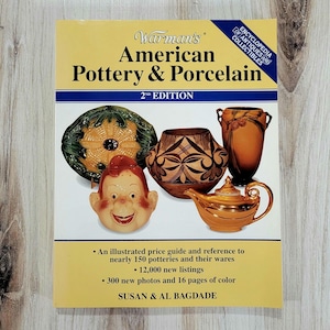 Warmans American Pottery and Porcelain, Reference Book, 2nd edition