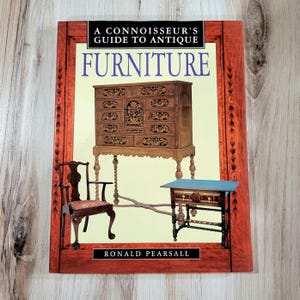 A Connoisseurs Guide to Antique Möbel ,Ronald Pearsall, Referenzbuch, Ausgabe 1997