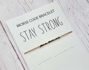 Stay Strong - Morse Code Bracelet – Strong Bracelet for Women Men - Jewelry - Message bracelet - Friendship Bracelet - Gift for Friend