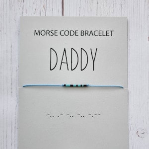 Daddy Bracelet - Morse Code Bracelet - Bracelet – Bracelet for Daddy – Father Day Jewelry - Friendship Bracelet - Gift for Dad -Family Gift